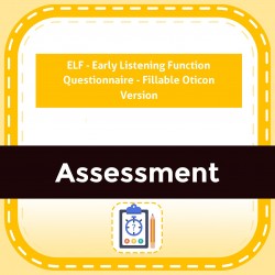 ELF - Early Listening Function Questionnaire - Fillable Oticon Version