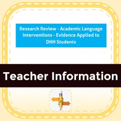 Research Review - Academic Language Interventions - Evidence Applied to DHH Students