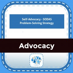 Self-Advocacy - SODAS Problem-Solving Strategy