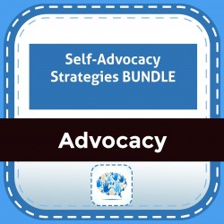 Self-Advocacy Strategies BUNDLE