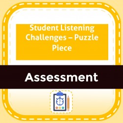 Student Listening Challenges – Puzzle Piece