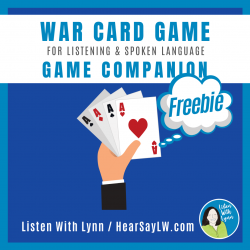 Listening & Language WAR Card Game Companion
