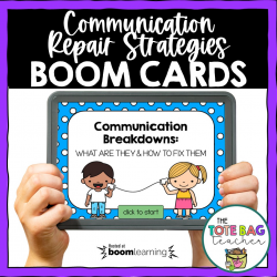 Communication Repair Strategies Boom Cards