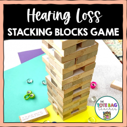 Hearing Loss Self-Advocacy Stacking Blocks Game