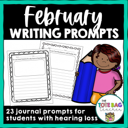 February Writing Prompts for D/HH Students