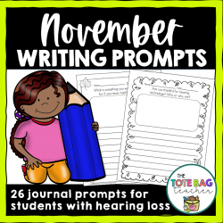 November Writing Prompts for D/HH Students