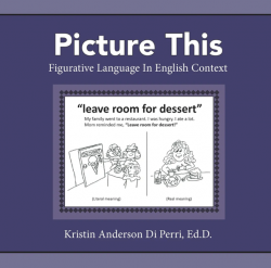 “Picture This Figurative Language in English Context” (Purple workbook)