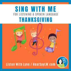 Thanksgiving Songs For Listening and Language