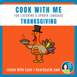 Cook With Me  Listening and Language Fall and Thanksgiving