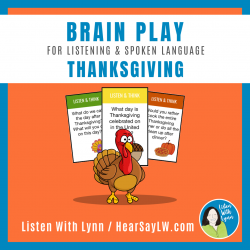 Listen and Think Thanksgiving Brain Play Activity