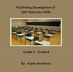 Facilitating Development of Self-Advocacy Skills