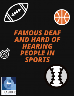 Famous Deaf and Hard of Hearing People in Sports