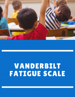 The Vanderbilt Fatigue Scales Bundle
