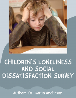 Children’s Loneliness and Social Dissatisfaction Scale