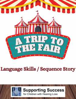 Language Skills - Sequence Story - A Trip to the Fair