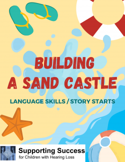 Language Skills - Story Starts - building a Sand Castle