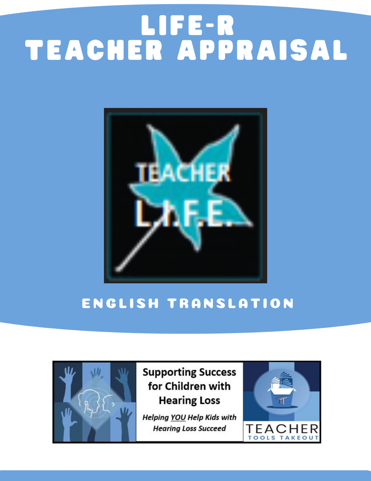 LIFE-R Teacher Appraisal
