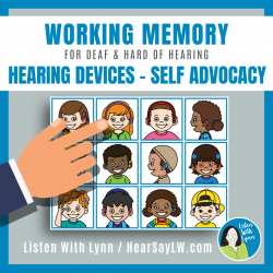 Hearing Devices - Self Advocacy Working Memory