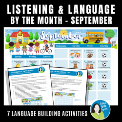 SEPTEMBER  Listening and Language By The Month