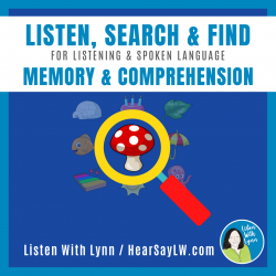 LISTEN, SEARCH AND FIND - Auditory Memory & Comprehension