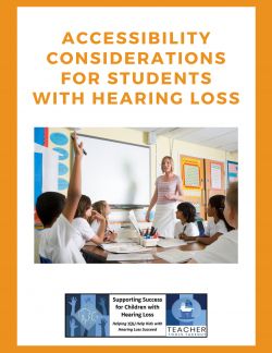 Accessibility Considerations for Students with Hearing Loss