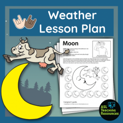 Hey Diddle Diddle Lesson Plan – Moon ASL
