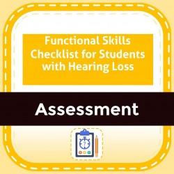 Functional Skills Checklist for Students with Hearing Loss