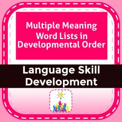Multiple Meaning Word Lists in Developmental Order
