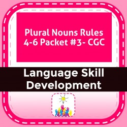 Plural Nouns Rules 4-6 Packet #3- CGC