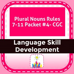 Plural Nouns Rules 7-11 Packet #4- CGC