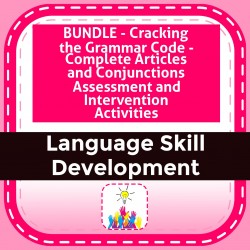 BUNDLE - Cracking the Grammar Code - Complete Articles and Conjunctions Assessment and Intervention Activities