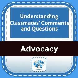 Understanding Classmates' Comments and Questions