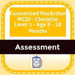 Customized MacArthur MCDI - Checklist Level 1 - Age 8 - 18 Months