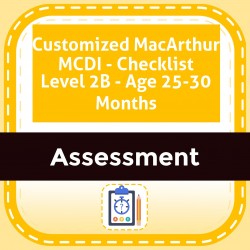 Customized MacArthur MCDI - Checklist Level 2B - Age 25-30 Months