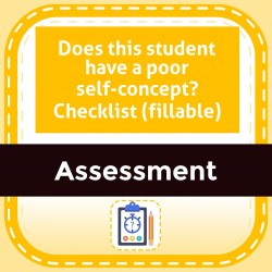 Does this student have a poor self-concept? Checklist (fillable)