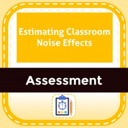 Estimating Classroom Noise Effects