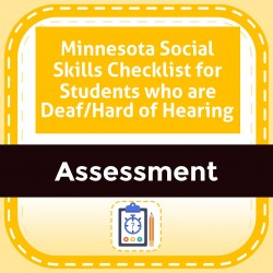 Minnesota Social Skills Checklist for Students who are Deaf/Hard of Hearing