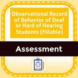 Observational Record of Behavior of Deaf or Hard of Hearing Students (fillable)