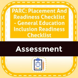 PARC: Placement And Readiness Checklist - General Education Inclusion Readiness Checklist