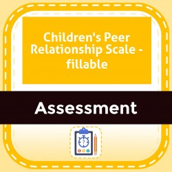Children's Peer Relationship Scale - fillable