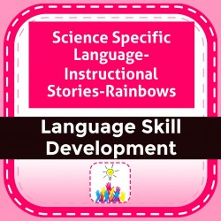 Science Specific Language- Instructional Stories-Rainbows