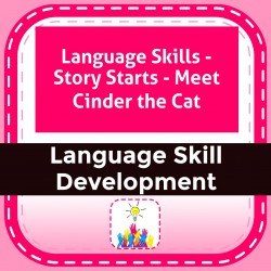 Language Skills - Story Starts - Meet Cinder the Cat