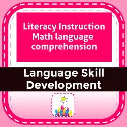 Literacy Instruction Math language  comprehension