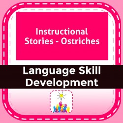 Instructional Stories - Ostriches