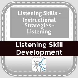 Listening Skills - Instructional Strategies - Listening