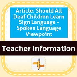 Article: Should All Deaf Children Learn Sign Language - Spoken Language Viewpoint