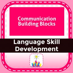 Communication Building Blocks