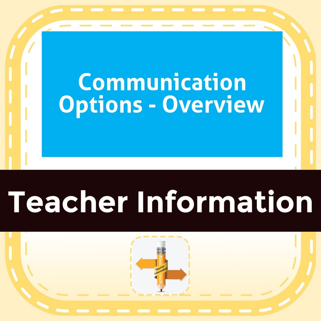 Communication Options - Overview