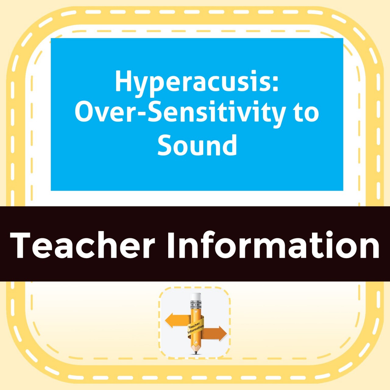 Hyperacusis: Over-Sensitivity to Sound