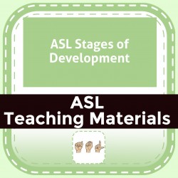 ASL Stages of Development